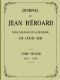 [Gutenberg 45655] • Journal de Jean Héroard - Tome 2 / Sur l'enfance et la jeunesse de Louis XIII (1610-1628)